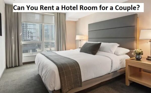 Can You Rent a Hotel Room for a Couple Hours?